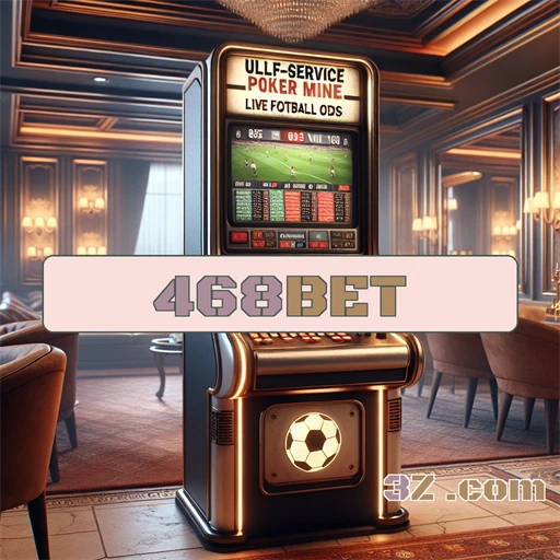 468bet Caça-Níqueis